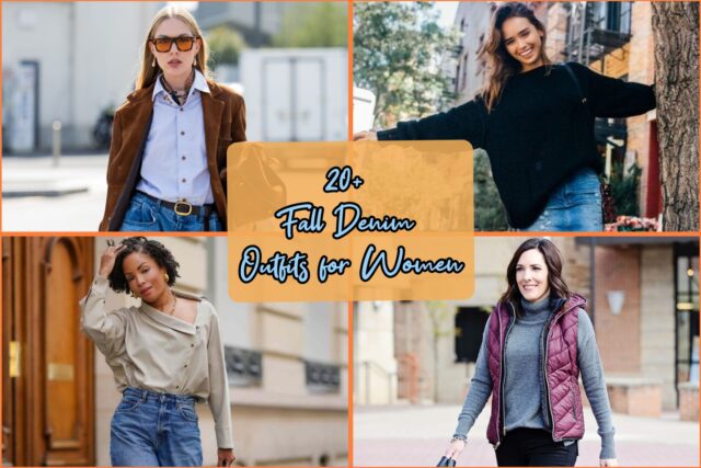 20+ Fall Denim Outfits for Women: Chic Jeans Cover