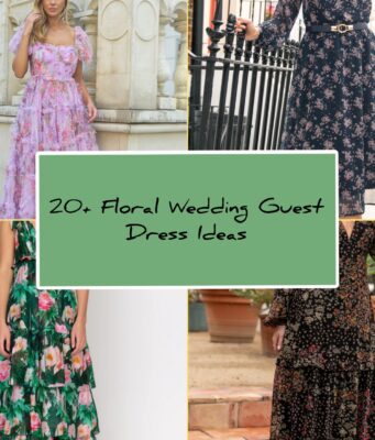 20+ Floral Wedding Guest Dress Ideas to Inspire Your Next Wedding Look 20+ Floral Wedding Guest Dress Ideas to Insp Cover