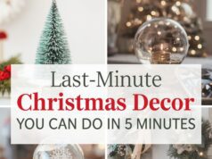 Last Minute Christmas Decor: 18 Chic & Easy Ideas Last Minute Christmas Decor