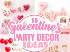 15 Stunning Galentine’s Party Decor Ideas to Celebrate Friendship Galentine’s Party Decor Ideas
