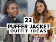 Puffer Jacket Outfit Ideas: 23 Stylish Ways to Wear Your Puffer This Season Puffer Jacket Outfit Ideas: 23 Stylish Ways Cover