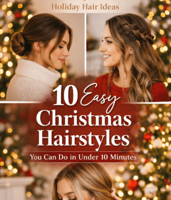 10 Easy Christmas Hairstyles You Can Do in Under 10 Minutes 10 Easy Christmas Hairstyles You Can Do in U Cover