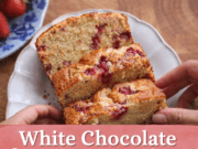 White Chocolate Strawberry Loaf Cake (Soft, Buttery & Bakery-Style) White Chocolate Strawberry Loaf Cake (Soft, Cover