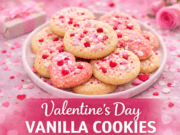 Valentine’s Day Vanilla Cookies – Soft, Sweet & Bakery-Style Valentine’s Day Vanilla Cookies – Soft, Swee Cover