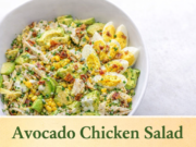 Avocado Chicken Salad (Creamy, Healthy & Protein-Packed) Avocado Chicken Salad