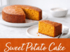 Sweet Potato Cake Recipe Sweet Potato Cake Recipe Cover