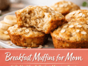 Breakfast Muffins for Mom (Soft, Nutritious & Perfect Morning Treat) Breakfast Muffins for Mom (Soft, Nutritious Cover