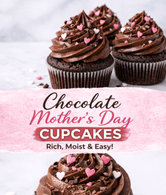 Chocolate Mother’s Day Cupcakes (Rich, Moist & Perfect for Celebrating Mom) Chocolate Mother’s Day Cupcakes (Rich, Moist Cover
